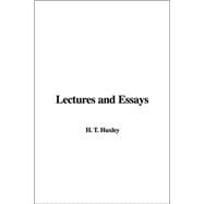 Lectures and Essays by Huxley, T. H., 9781414261553