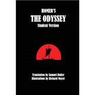 The Odyssey by Homer; Moyer, Richard; Butler, Samuel, 9781507701553