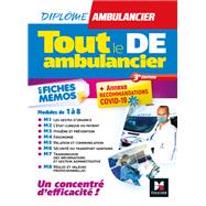 Tout le DE - Ambulancier - modules 1  8 en fiches mmos - DEA - Rvision 3e dition by Jeremy Simon; Antoine Thimon; Agns Thivellier; Florence Colonna; Vincent Lebreton, 9782216161553