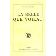 La belle que voil by Louis Hmon, 9782246791553