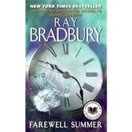 FAREWELL SUMMER             MM by BRADBURY RAY, 9780061131554