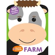 Sticker Friends: Farm by Chapman, Aimee; Munday, Natalie; Oliver, Amy; Meredith, Samantha, 9780312521554
