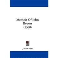 Memoir of John Brown by Cairns, John, Jr., 9781104451554