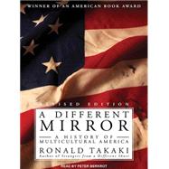 A Different Mirror by Takaki, Ronald; Berkrot, Peter, 9781452631554