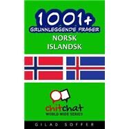 1001+ Grunnleggende Fraser Norsk - Islandsk by Soffer, Gilad, 9781506181554