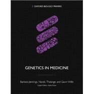Genetics in Medicine by Jennings, Barbara; Willis, Gavin; Thalange, Nandu, 9780198841555