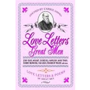 Love Letters Great Men by Jones, Carrie, 9781440431555
