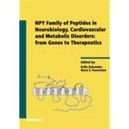 Npy Family of Peptides in Neurobiology, Cardiovascular And Metabolic Disorders by Zukowska, Zofia; Feuerstein, Giora Z., 9783764371555