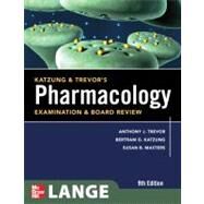 Katzung & Trevor's Pharmacology Examination and Board Review, Ninth Edition by Trevor, Anthony; Katzung, Bertram; Masters, Susan, 9780071701556