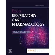 Rau's Respiratory Care Pharmacology by Gardenhire, Douglas S, 9780323871556