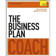 The Business Plan Coach by Maitland, Iain, 9781471801556