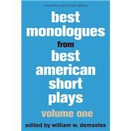 Best Monologues from Best American Short Plays by Demastes, William W., 9781480331556