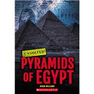 Pyramids of Egypt (Unsolved) by Williams, Dinah, 9781546141556