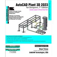 AutoCAD Plant 3D 2023 for Designers by Tickoo, Sham, 9781640571556