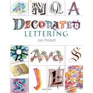 Decorated Lettering by Pickett, Jan, 9781782211556