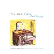The Collected Poems of Ted Berrigan by Berrigan, Ted, 9780520251557