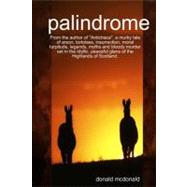 palindrome by McDonald, Donald, 9781409201557