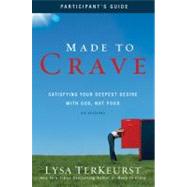 Made to Crave by TerKeurst, Lysa; Anderson, Christine M. (CON), 9780310671558