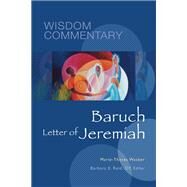 Baruch and the Letter of Jeremiah by Wacker, Marie-Theres; Dempsey, Carol J.; Reid, Barbara E., 9780814681558