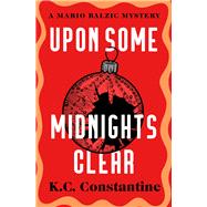 Upon Some Midnights Clear by Constantine, K.C., 9781504091558