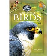A History of Birds by Wills, Simon, 9781526701558