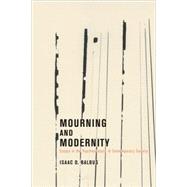 Mourning and Modernity by Balbus, Isaac D., 9781590511558