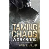 Taming Chaos by Miller, Gary R., 9781683501558