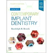 Misch's Contemporary Implant Dentistry by Resnik, Randolph R., DMD, MDS, 9780323391559