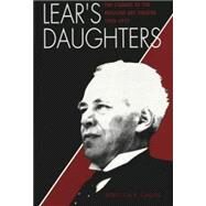 Lear's Daughters : The Studies of the Moscow Art Theatre 1905-1927 by Gauss, Rebecca B., 9780820441559
