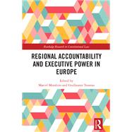 Regional Accountability and Executive Power in Europe by Marcel Morabito, 9781003281559
