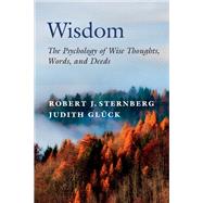 Wisdom by Robert J. Sternberg; Judith Glück, 9781108841559