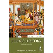 Doing History by Donnelly; Mark, 9781138301559