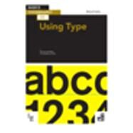 Basics Typography 02: Using Type by Harkins, Michael, 9782940411559