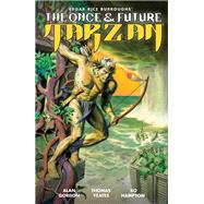 The Once and Future Tarzan by Gordon, Alan; Yeates, Thomas; Hampton, Bo; Oliff, Steve, 9781506711560
