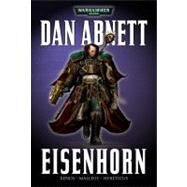 Eisenhorn : Drei Warhammer-40,000- Romane in einem Band by Dan Abnett; Marc Gascoigne, 9781844161560