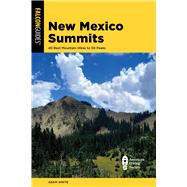 New Mexico Summits by L. Adam White, 9781493081561