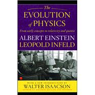 Evolution of Physics by Einstein, Albert; Infeld, Leopold, 9780671201562