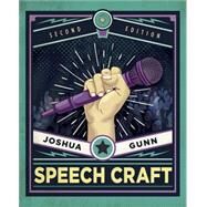 Speech Craft by Gunn, Joshua, 9781319201562