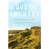 Love of Country by Bunting, Madeleine, 9780226471563