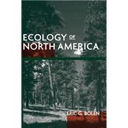 Ecology of North America by Bolen, Eric G., 9780471131564