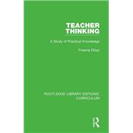 Teacher Thinking by Elbaz, Freema, 9781138321564