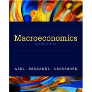 Macroeconomics by Abel, Andrew B.; Bernanke, Ben; Croushore, Dean, 9780134141565