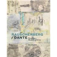 Rauschenberg / Dante by Krcma, Ed, 9780300221565