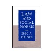 Law and Social Norms by Posner, Eric A., 9780674001565