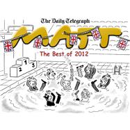 The Best of Matt 2012 by Matt Pritchett, 9781409121565