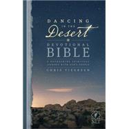 Dancing in the Desert Devotional Bible by Tiegreen, Chris (CON), 9781414381565