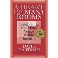 A Heart of Many Rooms by Hartman, David, 9781580231565