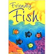 Friendly Fish by McLean, Wendy; Texidor, Dee; Jexidor, Dee, 9781740471565