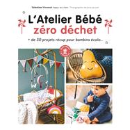 Atelier bb zro dchet by Valentine Vincenot, 9782501161565