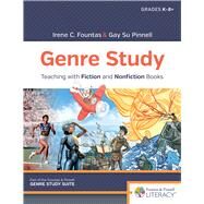 Genre Study: Teaching with Fiction and Nonfiction Books by Irene Fountas, Gay Su Pinnell, 9780325131566